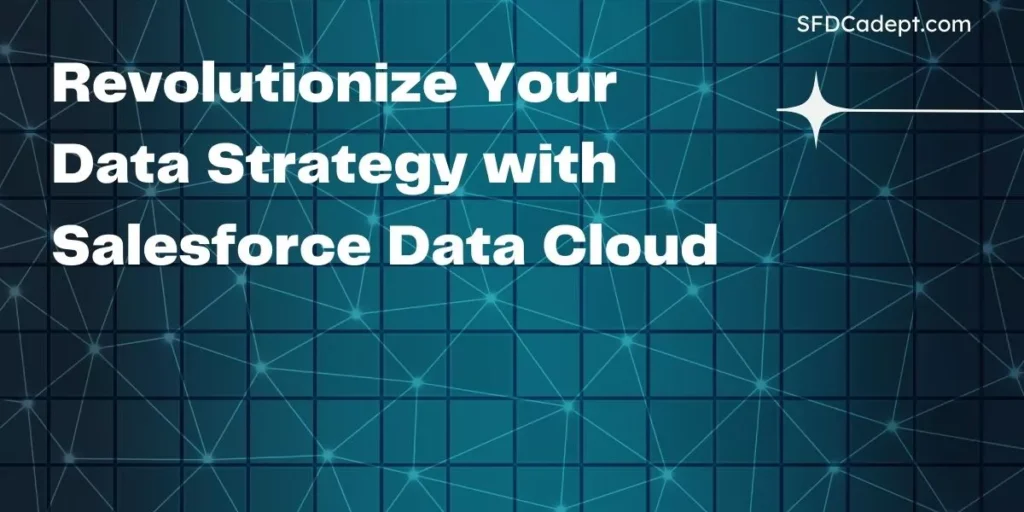 Salesforce Data Cloud